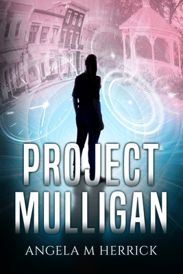 Project Mulligan - Herrick, Angela M