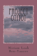 Project Otiyot: Healing Through Hebrew Letters