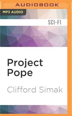 Project Pope - Simak, Clifford D