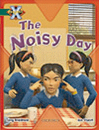 Project X: Noise: the Noisy Day