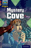 Project X Origins: Dark Red Book Band, Oxford Level 18: Mystery Cove