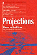 Projections 2: Film-Makers on Film-Making