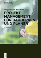 Projektmanagement fr Bauherren und Planer