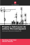 Projeto e fabricao de antena Microstrippatch