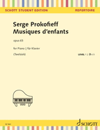 Prokofieff: Musiques d'Enfants Op. 65 for Piano