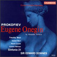 Prokofiev: Eugene Onegin - Andrew Rutt (bass); Julian Walker (bass); Katharine Fuge (soprano); Timothy West (bass); New Company Singers (choir, chorus);...