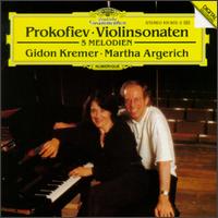 Prokofiev: Violinsonaten; 5 Melodien - Gidon Kremer (violin); Martha Argerich (piano)