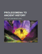 Prolegomena to Ancient History