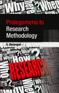 Prolegomena to Research Methodology