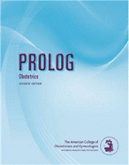 PROLOG: Obstetrics - Acog