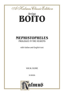 Prologue to Mephistopheles: Vocal Score - Boito, Arrigo (Composer)