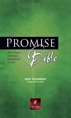 Promise Bible New Testament Psalms & Proverbs-Nlt - Beers, Gil, and Rumford, Doug