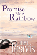 Promise Me a Rainbow
