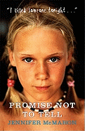 Promise Not To Tell