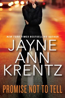 Promise Not to Tell - Krentz, Jayne Ann