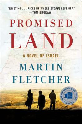 Promised Land: A Novel of Israel - Fletcher, Martin