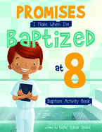 Promises I Make When I'm Baptized at 8: Baptism Activity Book