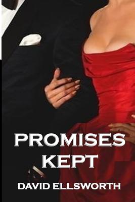 Promises Kept - Ellsworth, David