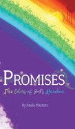 Promises: The Colors Of God's Rainbow