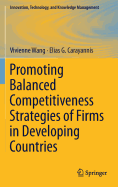 Promoting Balanced Competitiveness Strategies of Firms in Developing Countries