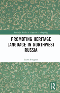 Promoting Heritage Language in Northwest Russia