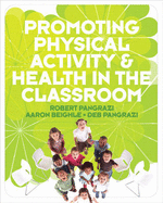 Promoting Physical Activity & Health in the Classroom