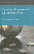 Promoting U.S. Investment in Sub-Saharan Africa