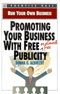 Promoting Your Business with Free Publicity