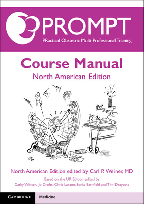 PROMPT Course Manual: North American Edition - Weiner, Carl P.