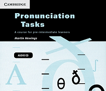 Pronunciation Tasks Audio CDs (3): A Course for Pre-intermediate Learners