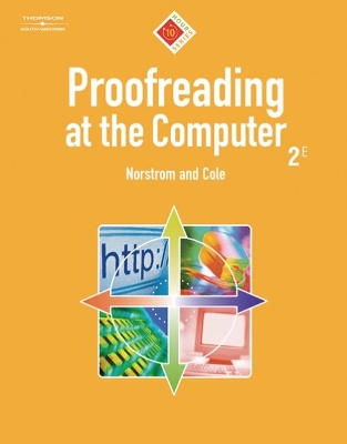 Proofreading at the Computer - Norstrom, Barbara, and Cole, Mary Vines