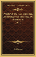 Proofs of the Real Existence, and Dangerous Tendency, of Illuminism (1802)