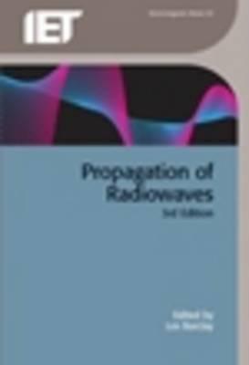 Propagation of Radiowaves - Barclay, Les, OBE (Editor)