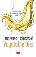 Properties and Uses of Vegetable Oils