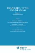 Properties, Types and Meaning: Volume I: Foundational Issues