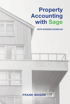 Property Accounting With Sage - Mason, Frank