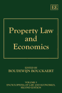 Property Law and Economics - Bouckaert, Boudewijn (Editor)