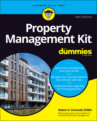Property Management Kit for Dummies - Griswold, Robert S