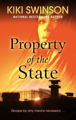 Property of the State - Swinson, Kiki