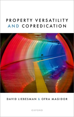Property Versatility and Copredication - Liebesman, David, and Magidor, Ofra