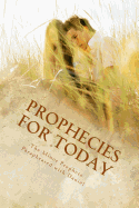 Prophecies for Today: The Minor Prophets Paraphrased with Daniel