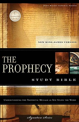 Prophecy Study Bible-NKJV - Hagee, John (Editor)