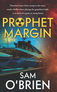 Prophet Margin: Homeland meets horse racing in this tense murky thriller