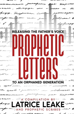 Prophetic Letters - Ruffin, Justin, and Green, Kim, and Vann, J K