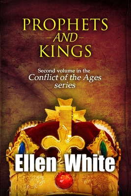 Prophets and Kings - White, Ellen