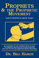 Prophets and the Prophetic Movement