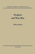 Prophets and Wise Men