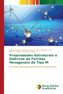 Propriedades Estruturais E Eletricas de Ferritas Hexagonais Do Tipo M