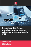 Propriedades f?sico-qu?micas da saliva em crian?as infectadas pelo VIH