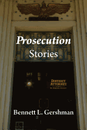 Prosecution Stories
